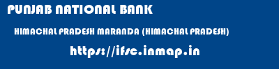 PUNJAB NATIONAL BANK  HIMACHAL PRADESH MARANDA (HIMACHAL PRADESH)    ifsc code